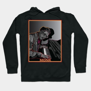 THELONIUS MONK AMERICAN JAZZ PIANIST COMPOSER Hoodie